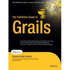 The Definitive Guide to Grails